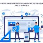 Best Plugins for Software Company Websites Enhance Your Online Presence